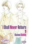 I Shall Never Return Volume 1 I Shall Never Return Volume 1