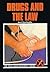 Drugs and the Law