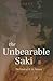 The Unbearable Saki: The Work of H.H. Munro