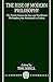 The Rise of Modern Philosophy by Tom Sorell