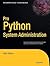 Pro Python System Administration