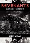 Revenants: Haunted People and Haunted Places Revenants: Haunted People and Haunted Places
