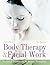 Body Therapy & Facial Work by Mo Rosser