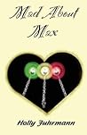 Mad About Max: The Dear Fairy Godmother . . . Series, Book 1 Mad About Max: The Dear Fairy Godmother . . . Series, Book 1