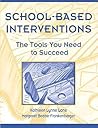 School-Based Interventions: The Tools You Need To Succeed