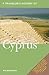 A Traveller's History of Cyprus by Timothy Boatswain