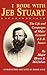 I Rode With Jeb Stuart: The...