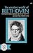 The Creative World of Beethoven