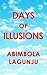 Days of Illusions