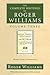 The Complete Writings of Roger Williams - Volume 3: Bloudy Tenent of Persecution
