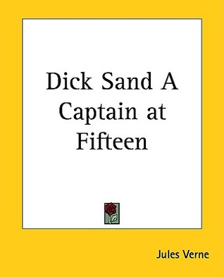 Dick Sand A Captain at Fifteen