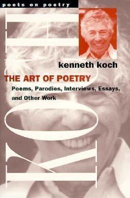 The Art of Poetry (Poets On Poetry)