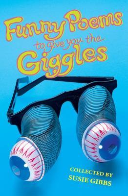 Funny Poems to Give You the Giggles (Paperback)