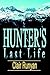 Hunter's Last Life