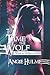 To Tame the Wolf by Angie Hulme