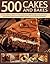 500 Cakes and Bakes by Martha Day