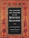 The Oxford Dictionary of the Jewish Religion