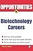 Opportunities in Biotech Careers (Opportunities in…Series)