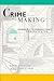 Crime in the Making by Robert J. Sampson
