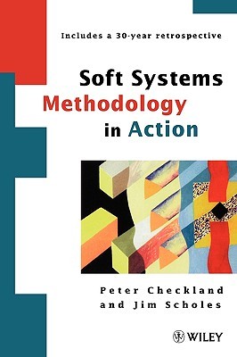 Soft Systems Methodology in Action (Paperback)