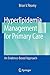 Hyperlipidemia Management for Primary Care: An Evidence-Based Approach