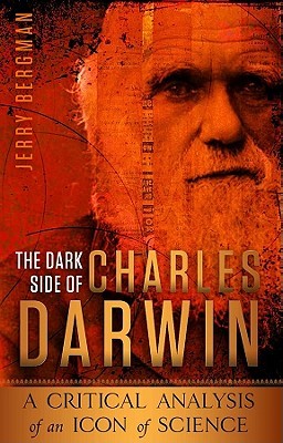 The Dark Side of Charles Darwin (Paperback)