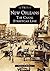 New Orleans: The Canal Stre...