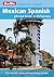 Berlitz Mexican Spanish Phrase Book & Dictionary