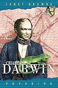 Charles Darwin: A Biography, Vol. 1 - Voyaging