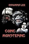 Going Monstering by Edward Lee