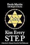 Kiss Every Step by Doris Martin