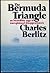 The Bermuda Triangle: An Incredible Saga of Unexplained Disappearances