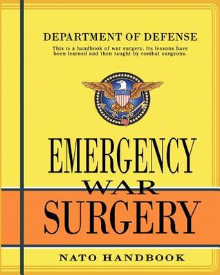 Emergency War Surgery: Nato Handbook (Paperback)