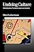Undoing Culture by Mike Featherstone