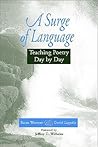 A Surge of Language: Teaching Poetry Day by Day