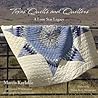 Texas Quilts and Quilters: A Lone Star Legacy (Grover E. Murray Studies in the American Southwest)