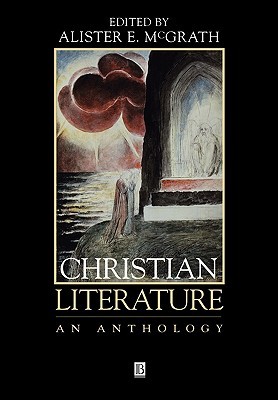 Christian Literature: An Anthology (Paperback)