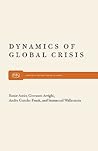 Dynamics of Global Crisis (Monthly Review Press Classic Titles, 2)
