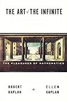 The Art of the Infinite: The Pleasures of Mathematics