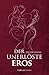 Der unerlöste Eros (German Edition)