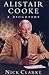 Alistair Cooke: A Biography