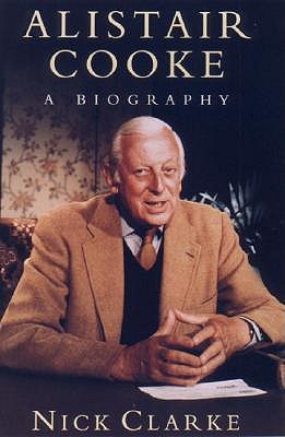Alistair Cooke: A Biography (Paperback)