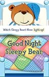 Good Night Sleepy Bear