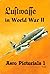 Luftwaffe in World War II (Aero Pictorials, #1)