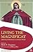 Living the Magnificat: Affi...
