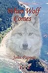 When Wolf Comes
