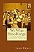 We Were Free-Range: An Amer...