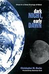 Dark Night, Early...