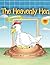 The Heavenly Hen