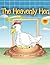 The Heavenly Hen by Jacquelyn McCoy